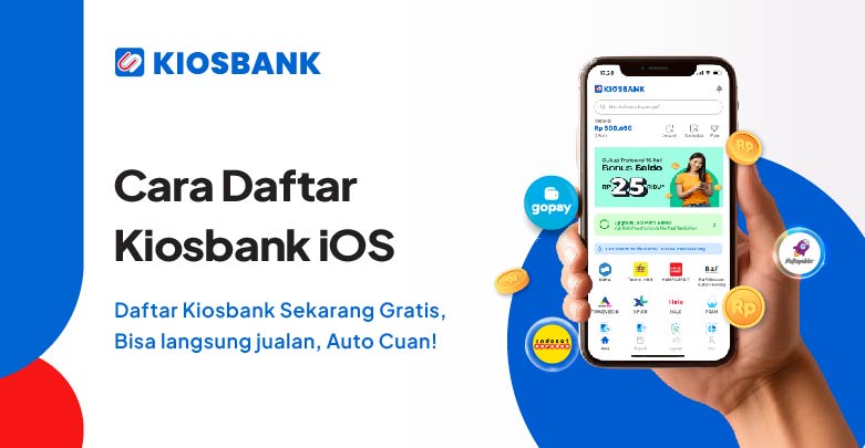 Cara Daftar Kiosbank iOS iPhone Jadi Mitra Kiosbank PPOB Online Termurah