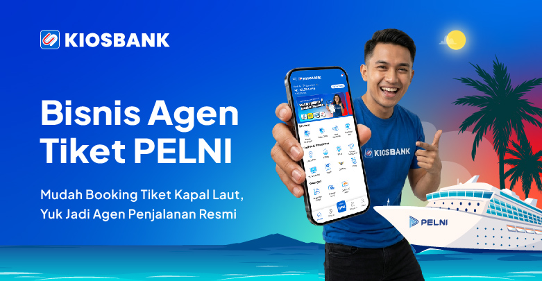 Cara Menjadi Agen Tiket Kapal PELNI Resmi Online